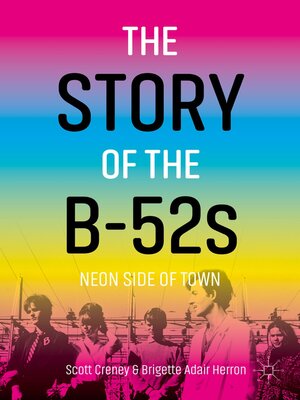 cover image of The Story of the B-52s